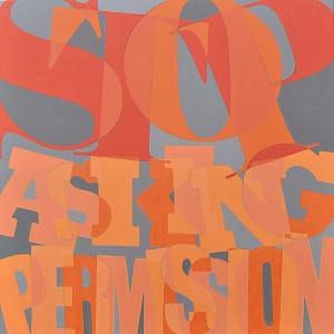 Stop Asking Permission (36"x36")