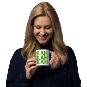 White glossy mug - Blah Green