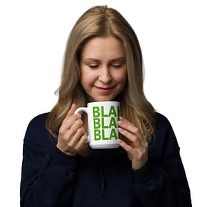 White glossy mug - Blah Green - Image 3