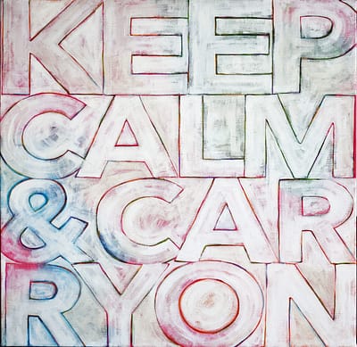 Keep Calm & Carry On (24"x24")